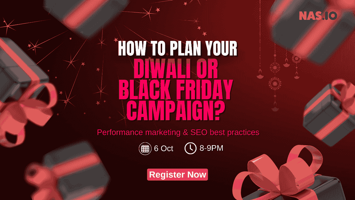 LIVE event: How to plan Diwali & Black Friday campaigns?