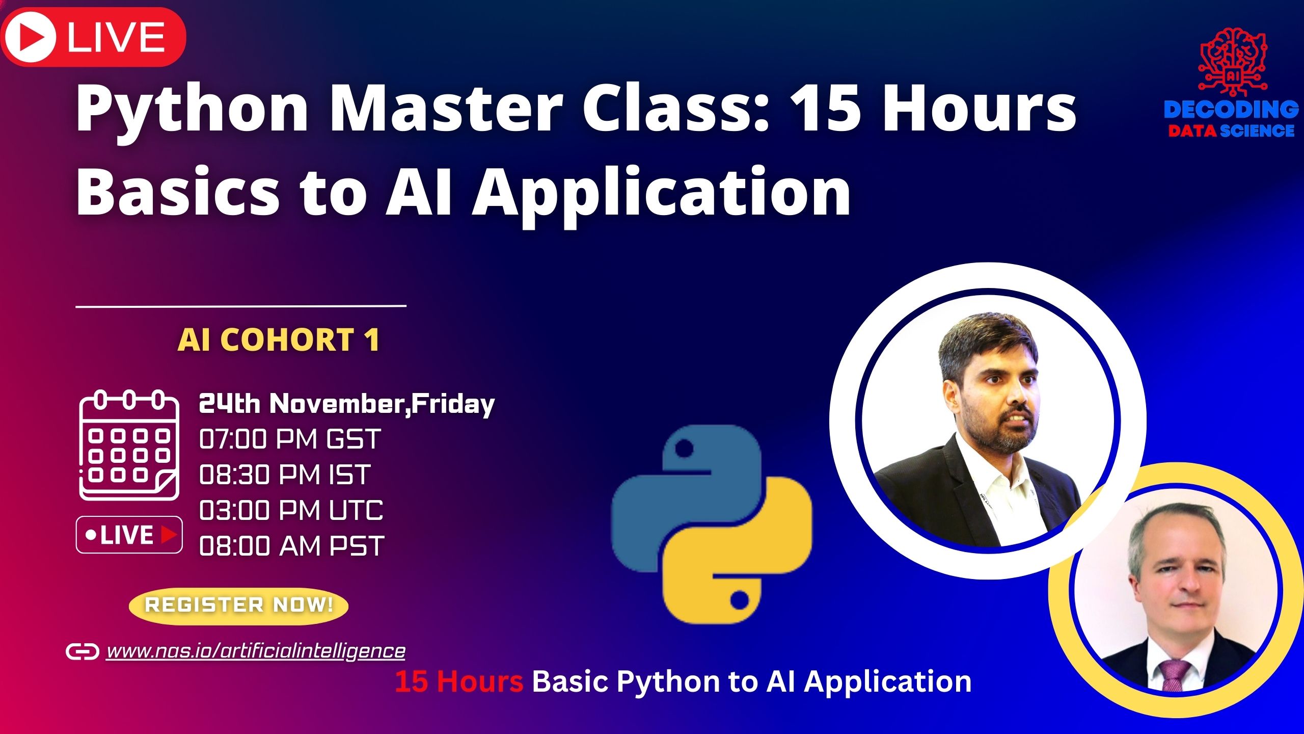 Python Master Class: 15 Hours Basic Python to AI Application