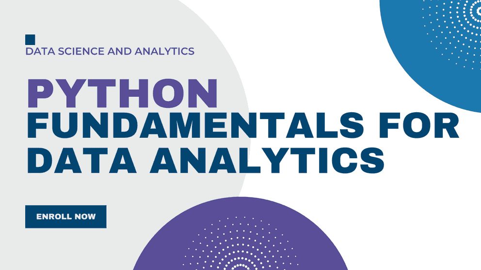 PYTHON FUNDAMENTALS FOR DATA ANALYTICS