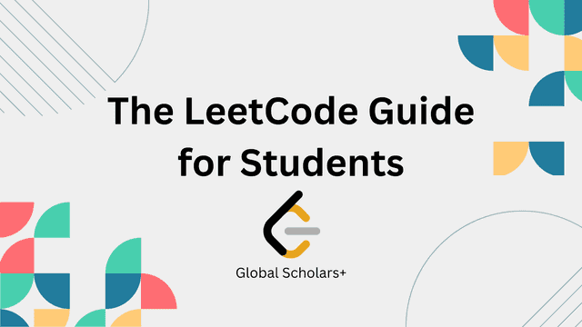 The LeetCode Guide for Students