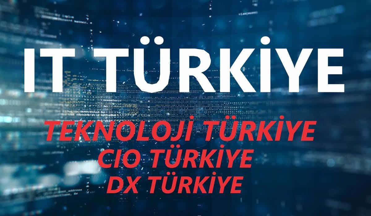 BT | IT | CIO TÜRKİYE