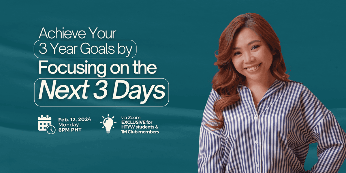 Achieve Your 3 Year Goals By Focusing On The Next 3 Days Achieve your 3 year goals by focusing on the next 3 days